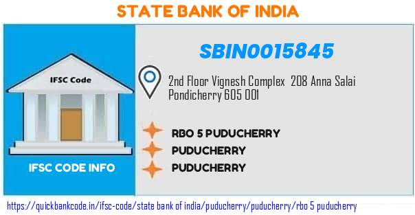 SBIN0015845 State Bank of India. RBO 5, PUDUCHERRY