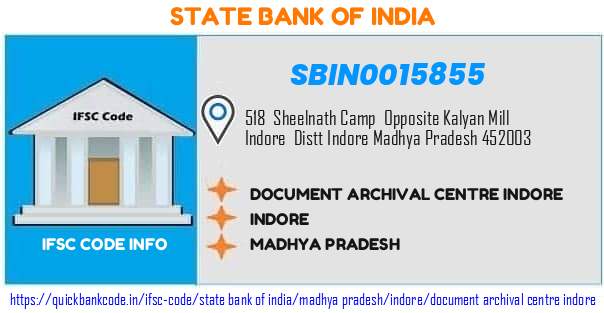 SBIN0015855 State Bank of India. DOCUMENT ARCHIVAL CENTRE INDORE