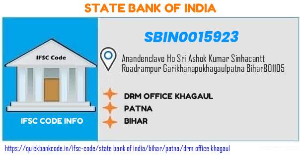 State Bank of India Drm Office Khagaul SBIN0015923 IFSC Code