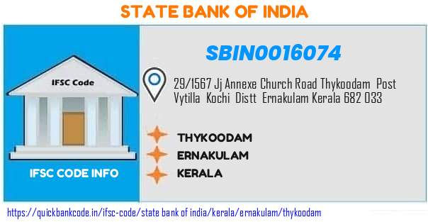 State Bank of India Thykoodam SBIN0016074 IFSC Code