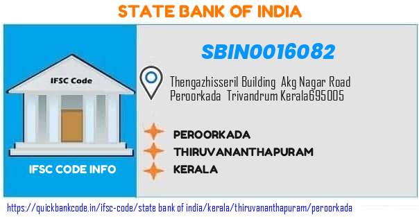 State Bank of India Peroorkada SBIN0016082 IFSC Code