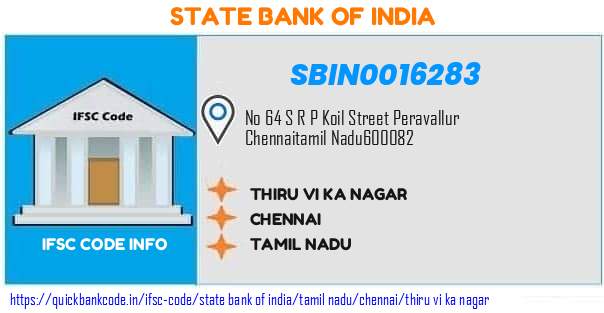 State Bank of India Thiru Vi Ka Nagar SBIN0016283 IFSC Code