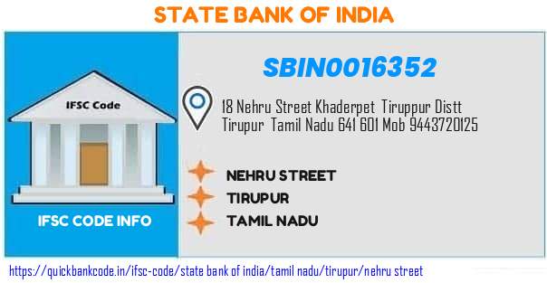 State Bank of India Nehru Street SBIN0016352 IFSC Code