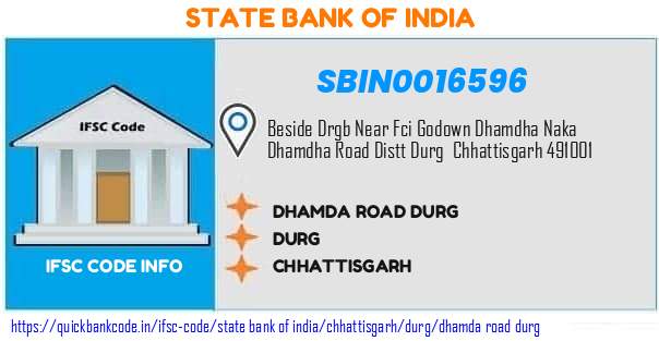 State Bank of India Dhamda Road Durg SBIN0016596 IFSC Code
