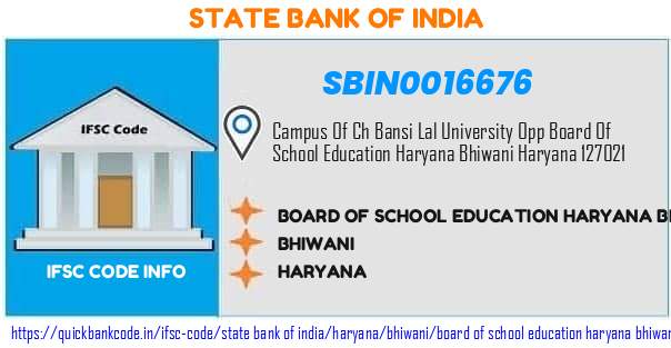 State Bank of India Board Of School Education Haryana Bhiwani SBIN0016676 IFSC Code