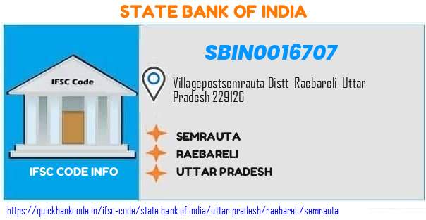State Bank of India Semrauta SBIN0016707 IFSC Code