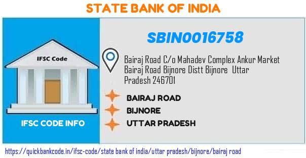 State Bank of India Bairaj Road SBIN0016758 IFSC Code
