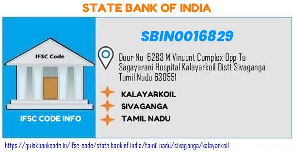 State Bank of India Kalayarkoil SBIN0016829 IFSC Code