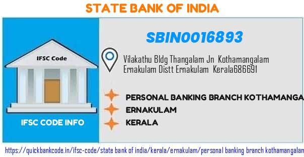 State Bank of India Personal Banking Branch Kothamangalam SBIN0016893 IFSC Code