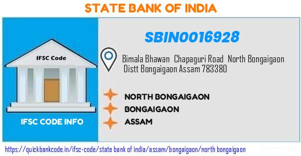 State Bank of India North Bongaigaon SBIN0016928 IFSC Code