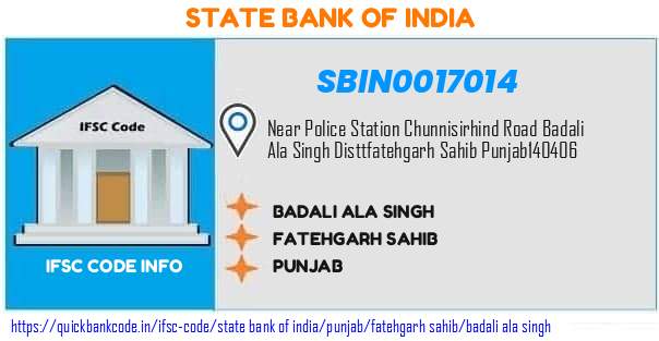 State Bank of India Badali Ala Singh SBIN0017014 IFSC Code