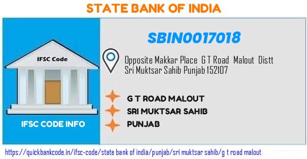 State Bank of India G T Road Malout SBIN0017018 IFSC Code