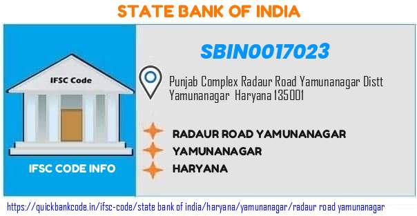 State Bank of India Radaur Road Yamunanagar SBIN0017023 IFSC Code