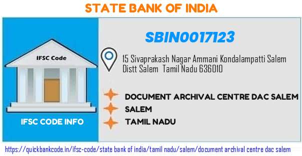 State Bank of India Document Archival Centre Dac Salem SBIN0017123 IFSC Code