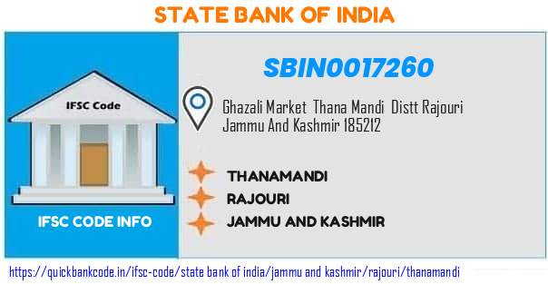 State Bank of India Thanamandi SBIN0017260 IFSC Code