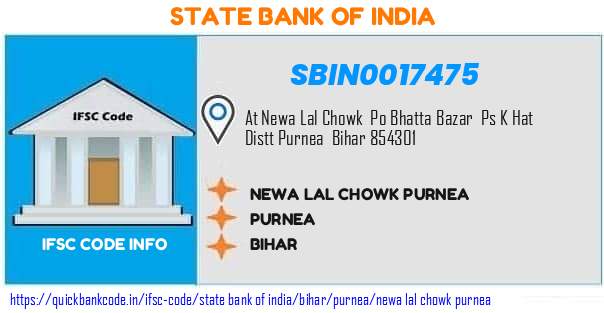 SBIN0017475 State Bank of India. NEWA LAL CHOWK PURNEA
