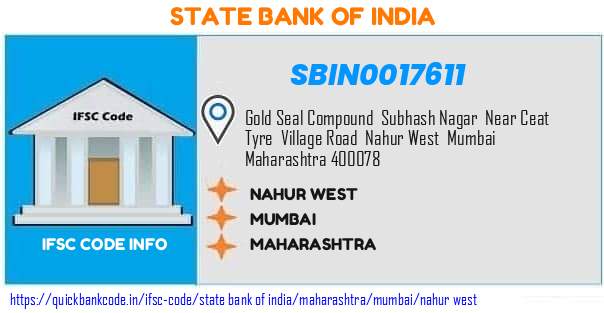 State Bank of India Nahur West SBIN0017611 IFSC Code