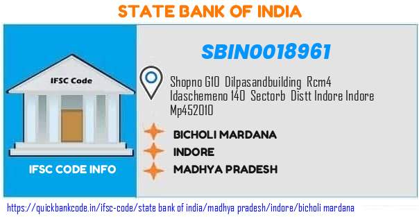 State Bank of India Bicholi Mardana SBIN0018961 IFSC Code