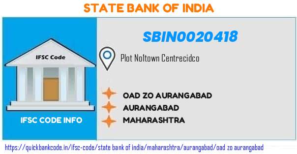 State Bank of India Oad Zo Aurangabad SBIN0020418 IFSC Code