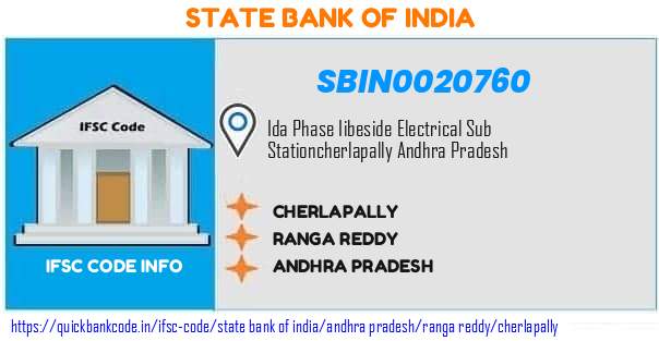 State Bank of India Cherlapally SBIN0020760 IFSC Code