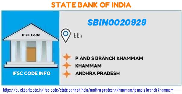 State Bank of India P And S Branch Khammam SBIN0020929 IFSC Code