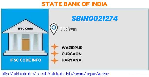 State Bank of India Wazirpur SBIN0021274 IFSC Code
