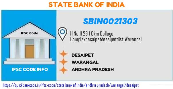 State Bank of India Desaipet SBIN0021303 IFSC Code