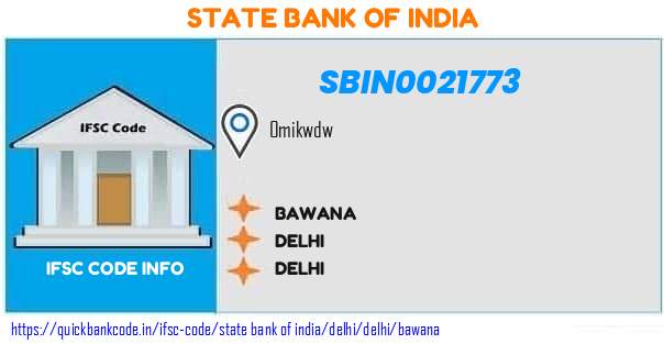 State Bank of India Bawana SBIN0021773 IFSC Code