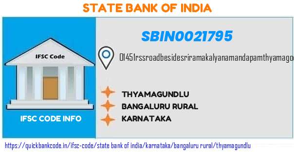 State Bank of India Thyamagundlu SBIN0021795 IFSC Code