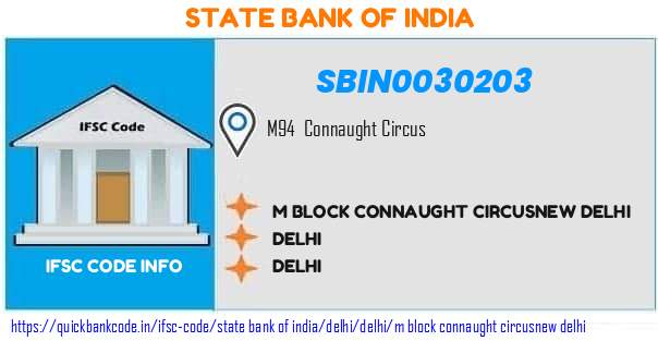 State Bank of India M Block Connaught Circusnew Delhi SBIN0030203 IFSC Code