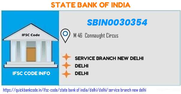 State Bank of India Service Branch New Delhi SBIN0030354 IFSC Code