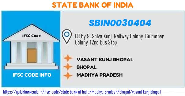 State Bank of India Vasant Kunj Bhopal SBIN0030404 IFSC Code