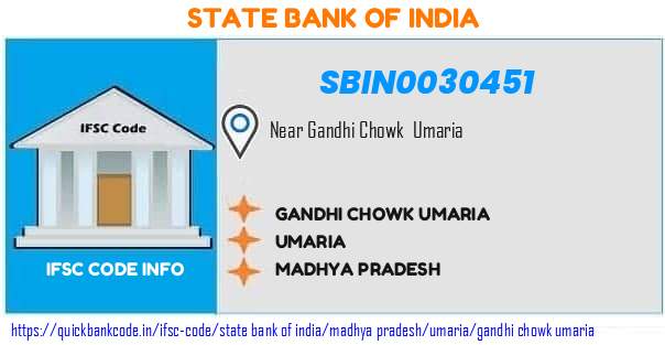 SBIN0030451 State Bank of India. GANDHI CHOWK, UMARIA
