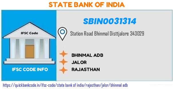 State Bank of India Bhinmal Adb SBIN0031314 IFSC Code
