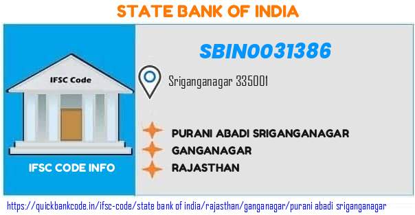 State Bank of India Purani Abadi Sriganganagar SBIN0031386 IFSC Code
