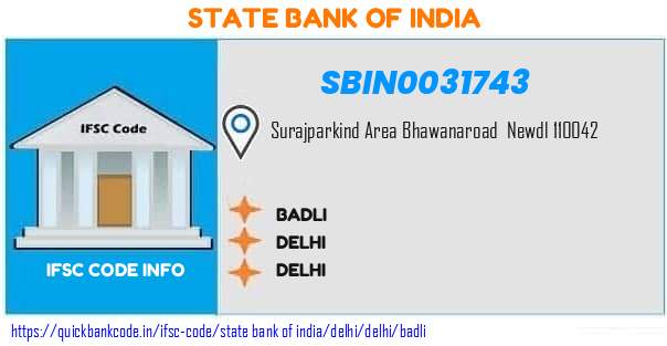 State Bank of India Badli SBIN0031743 IFSC Code