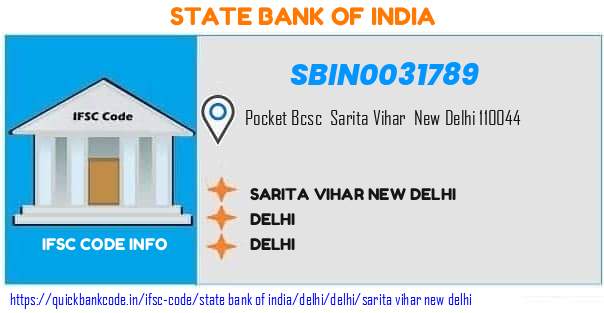 State Bank of India Sarita Vihar New Delhi SBIN0031789 IFSC Code