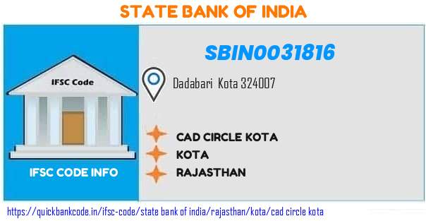State Bank of India Cad Circle Kota SBIN0031816 IFSC Code