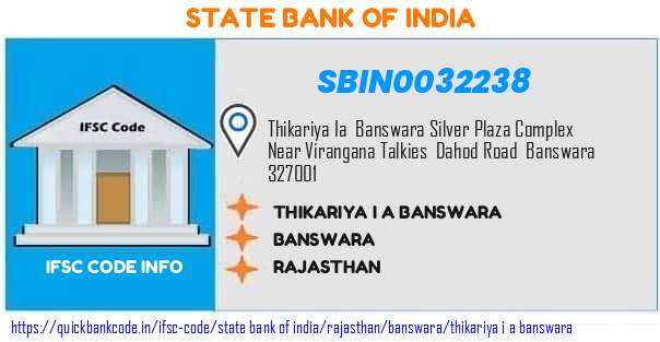 State Bank of India Thikariya I A Banswara SBIN0032238 IFSC Code