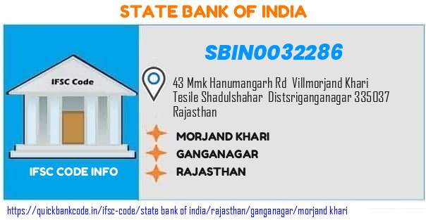 State Bank of India Morjand Khari SBIN0032286 IFSC Code