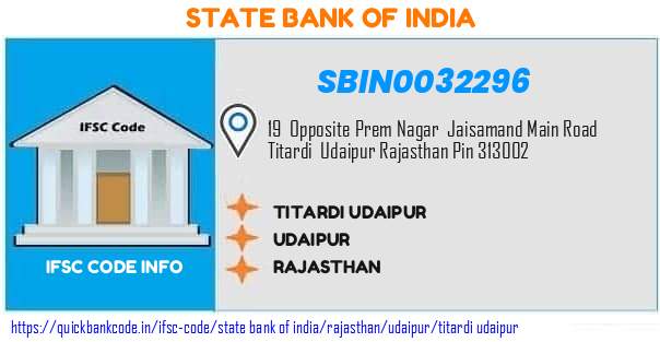 State Bank of India Titardi Udaipur SBIN0032296 IFSC Code