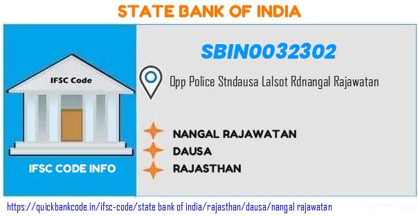 State Bank of India Nangal Rajawatan SBIN0032302 IFSC Code