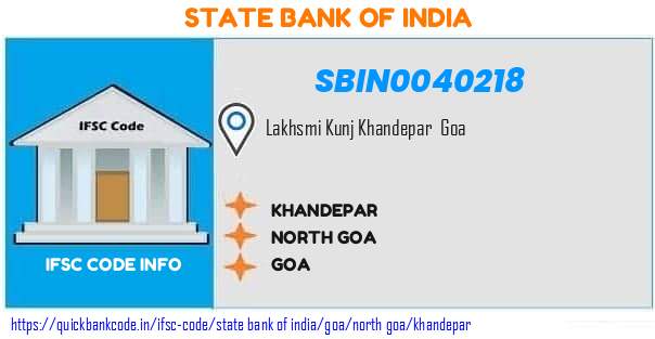 State Bank of India Khandepar SBIN0040218 IFSC Code