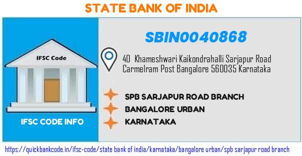 State Bank of India Spb Sarjapur Road Branch SBIN0040868 IFSC Code