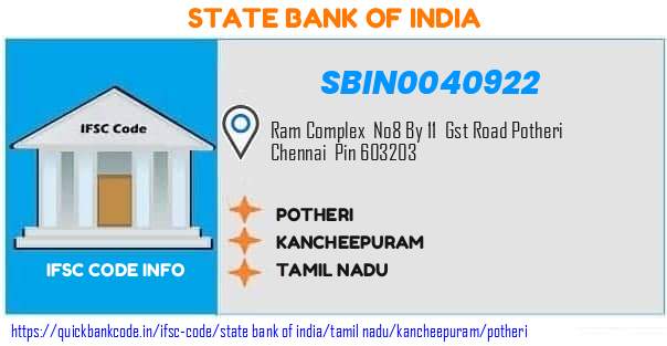 State Bank of India Potheri SBIN0040922 IFSC Code