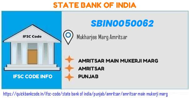 State Bank of India Amritsar Main Mukerji Marg SBIN0050062 IFSC Code