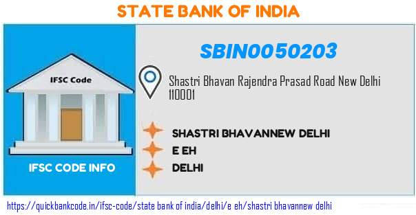State Bank of India Shastri Bhavannew Delhi SBIN0050203 IFSC Code