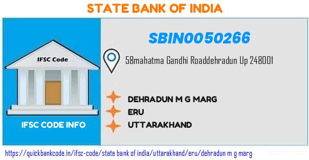 State Bank of India Dehradun M G Marg SBIN0050266 IFSC Code