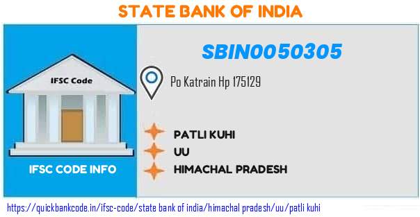 SBIN0050305 State Bank of India. PATLI KUHI