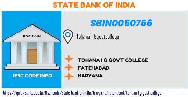 SBIN0050756 State Bank of India. TOHANA I.G. GOVT. COLLEGE